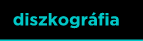 diszkográfia